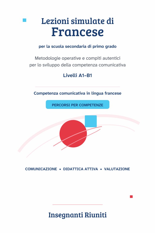 Copertina di Lezioni simulate di Francese, secondaria I grado