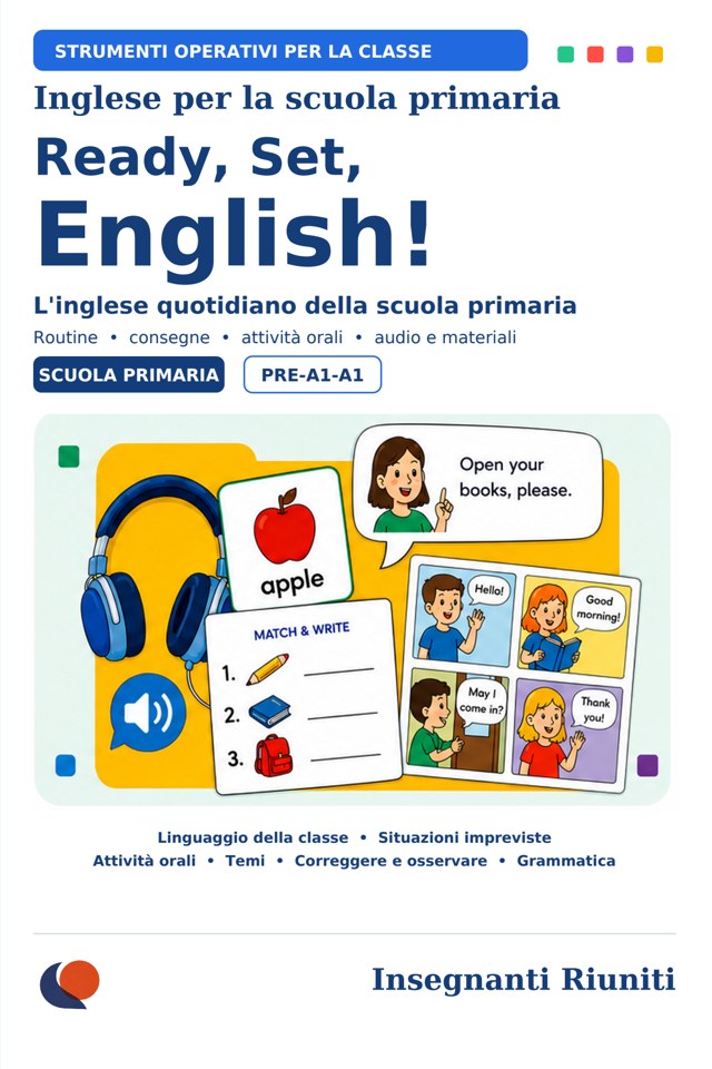 Copertina di Ready, Set, English! — L’inglese quotidiano della scuola primaria