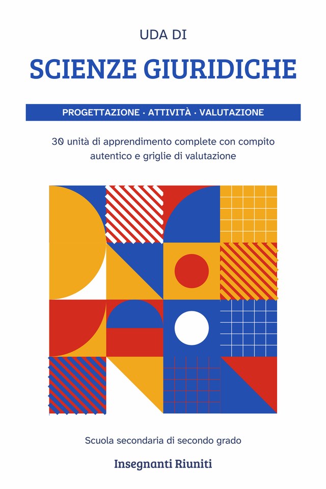 Copertina di UdA di Scienze Giuridiche, secondaria II grado — 30 UdA