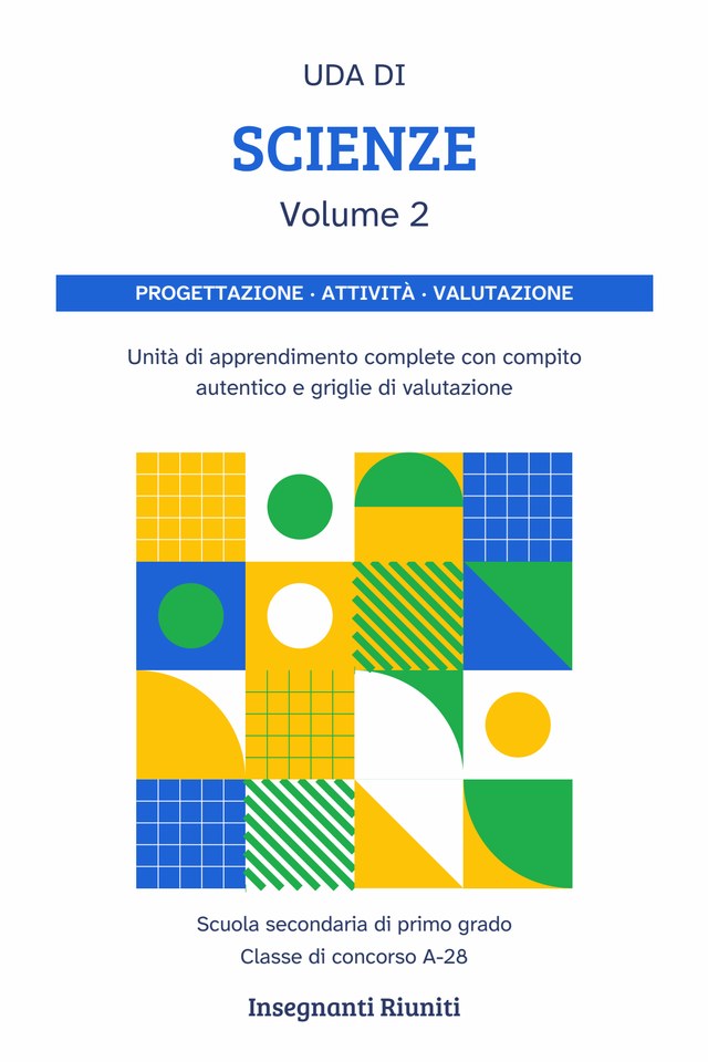 Copertina di UdA di Scienze, secondaria I grado — classe di concorso A-28